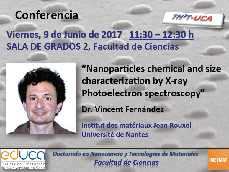 Conferencia: “​​​Nanoparticles chemical and size characterization by X-ray Photoelectron Spectroscopy”