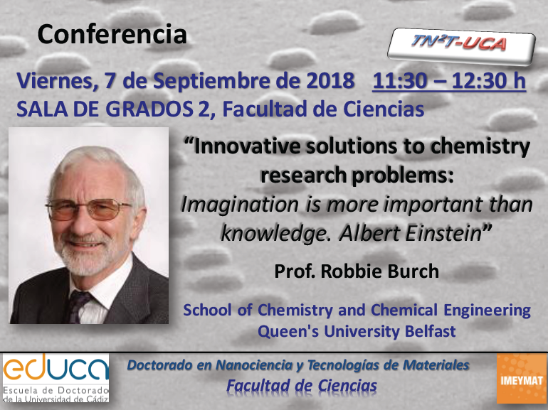 Conferencia: “Innovative solutions to chemistry research problems: Imagination is more important than knowledge. Albert Einstein”