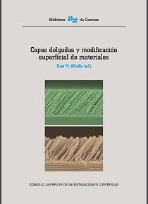 Reseña del libro “Capas delgadas y modificación superficial de materiales” por Ramón Escobar Galindo